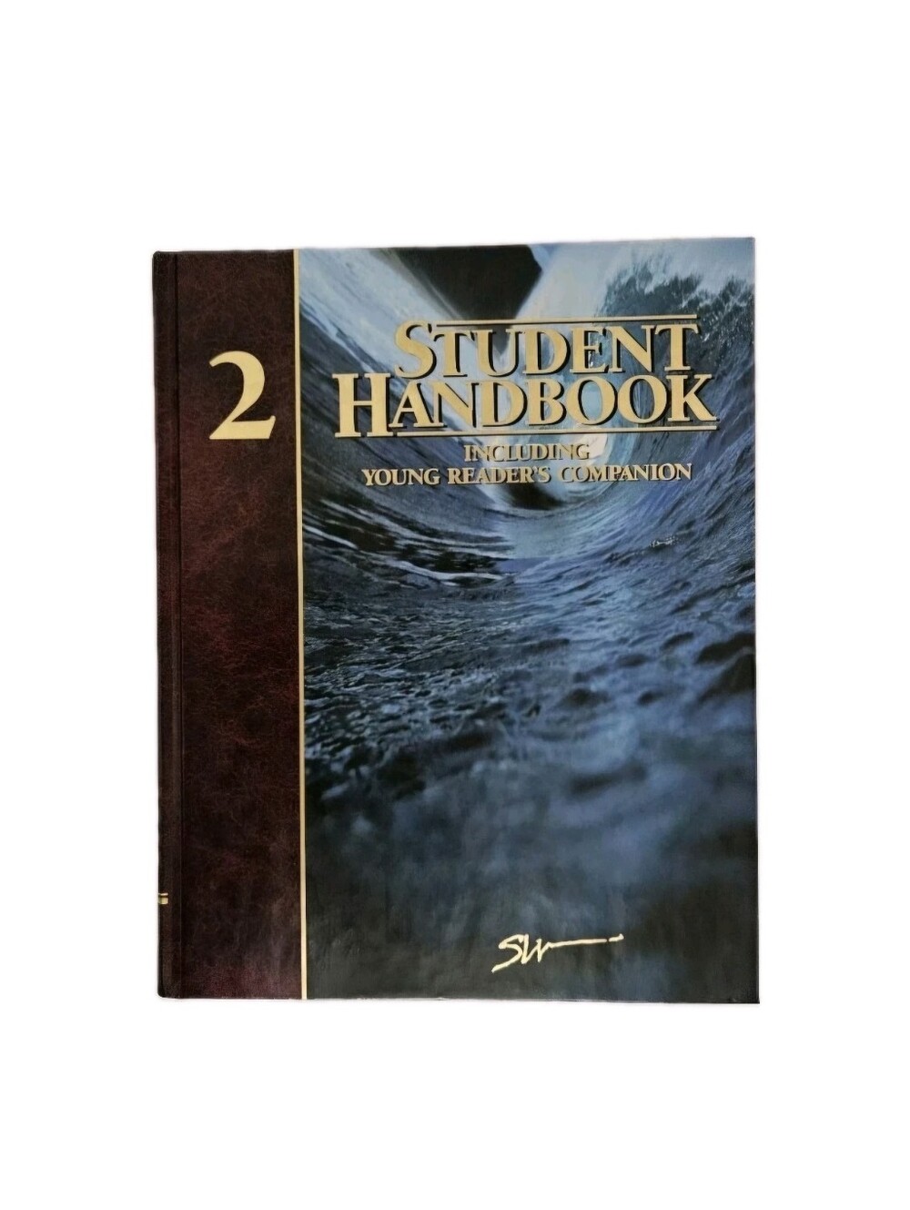 Student Handbook Volume 2: Including Young Reader's Companion
